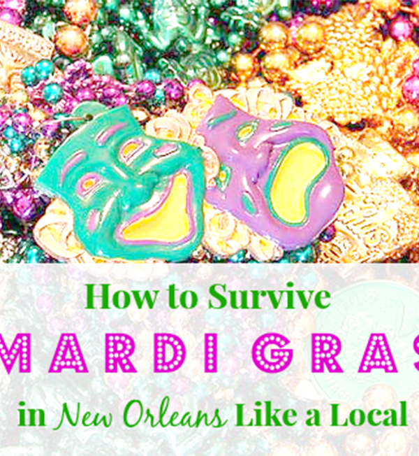 How to Survive Mardi Gras in New Orleans Like a Local