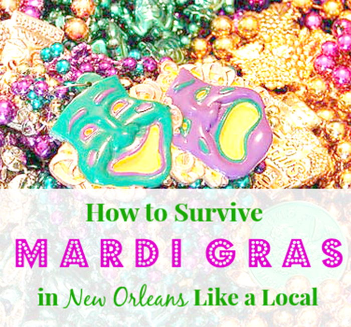 How to Survive Mardi Gras in New Orleans Like a Local