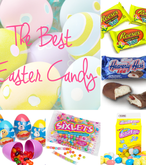 The Best Easter Candy