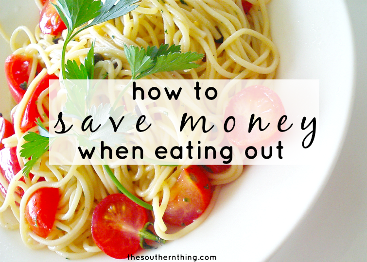 how to save money when eating out