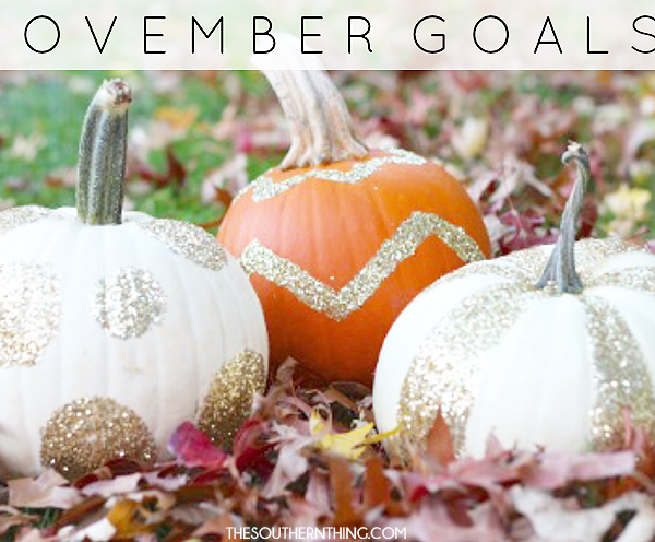 November Goals