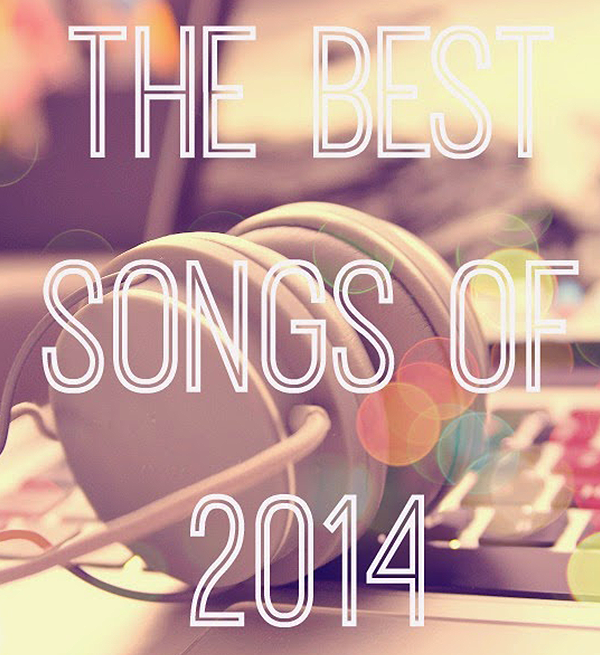 10 Best Songs of 2014