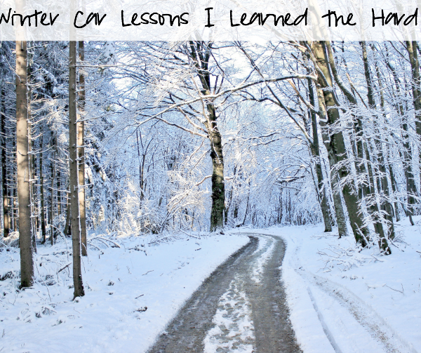 Five Winter Car Lessons I Learned the Hard Way