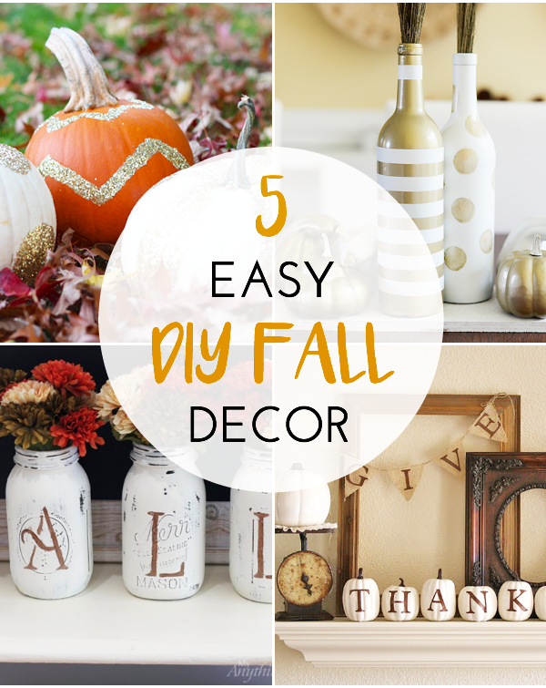 5 Easy DIY Fall Decor Projects for the Home
