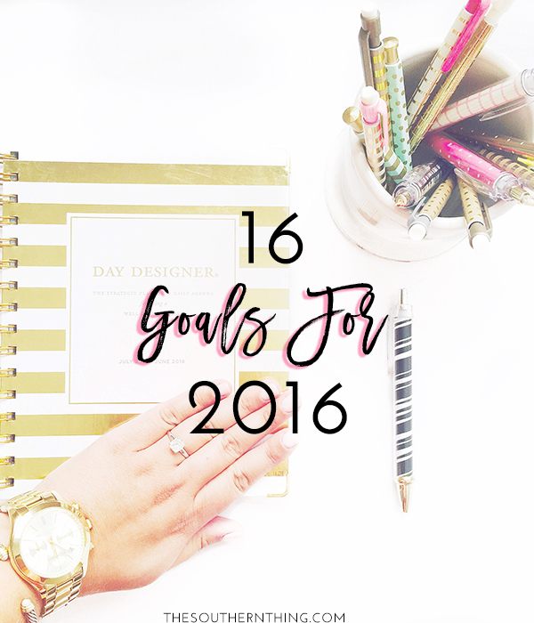 16 Personal + Blog and Business Goals for 2016