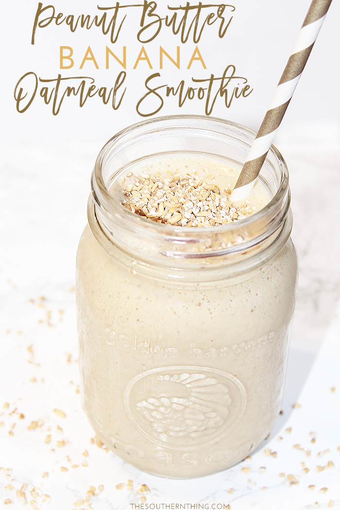 Peanut Butter Banana Oatmeal Smoothie Recipe 