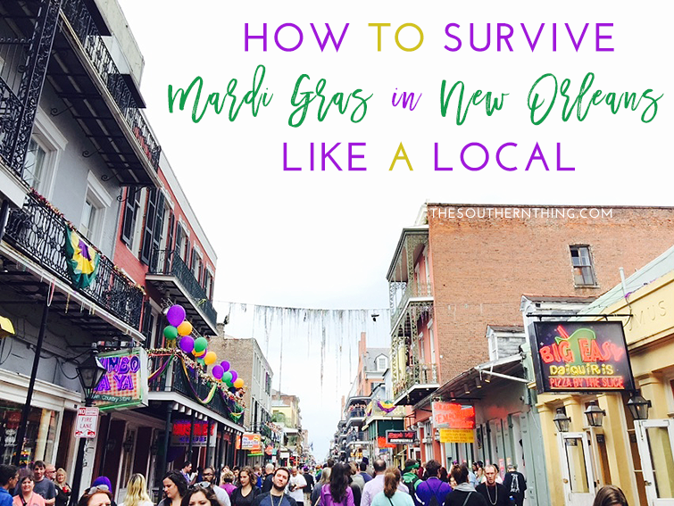 How to Survive Mardi Gras in New Orleans Like a Local