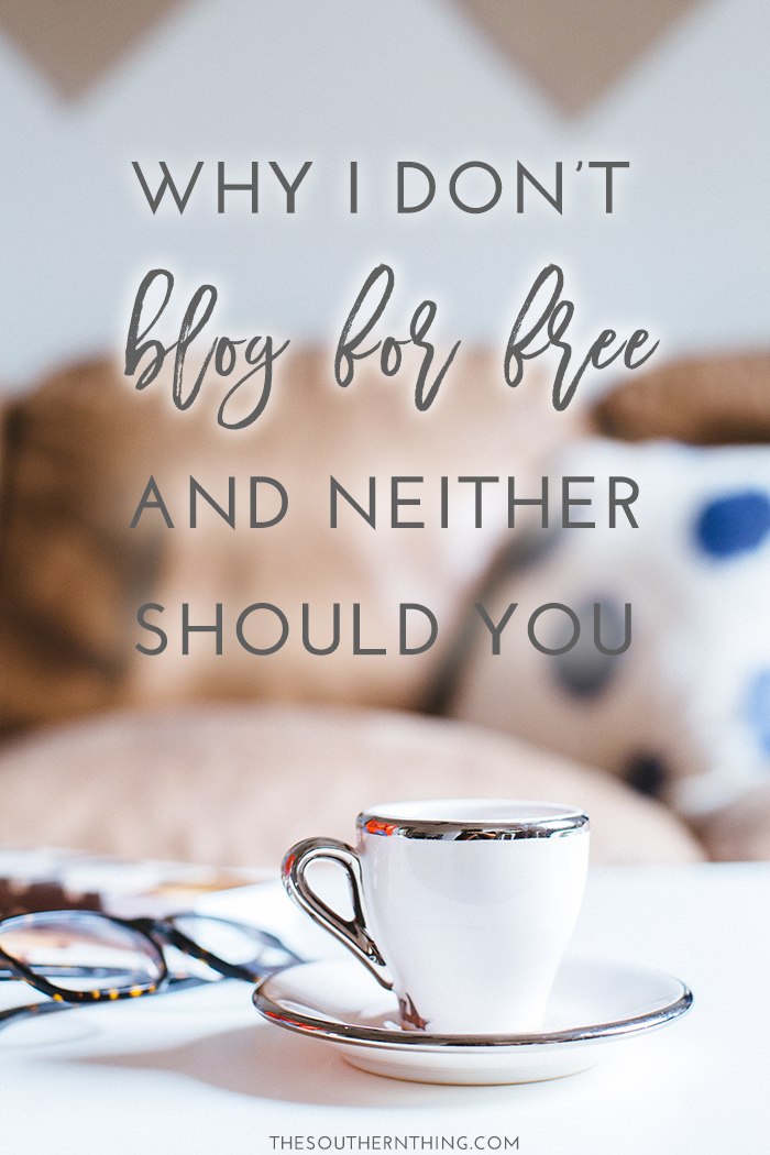 Why I Don't Blog For Free