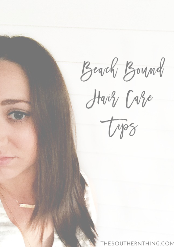 Beach Bound Hair Care Tips