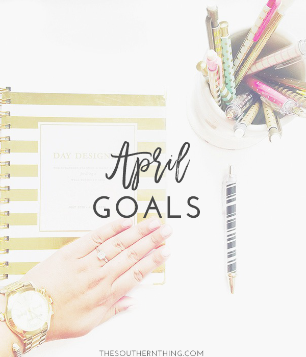 April Goals