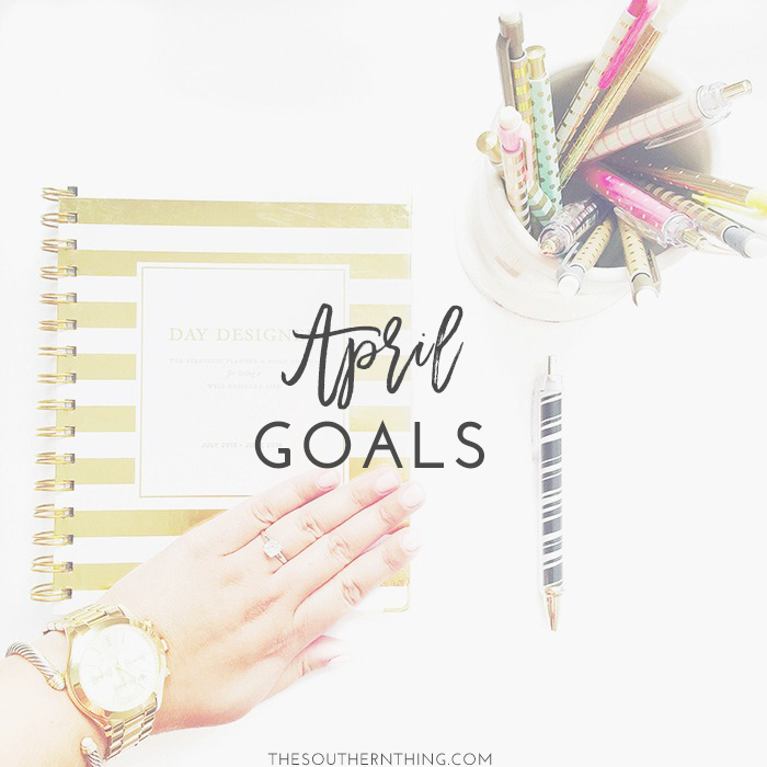 April Goals