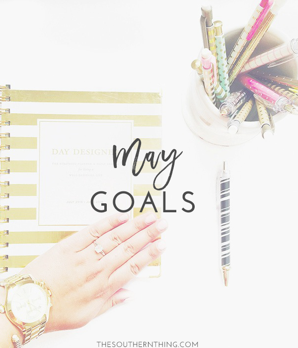 May Goals