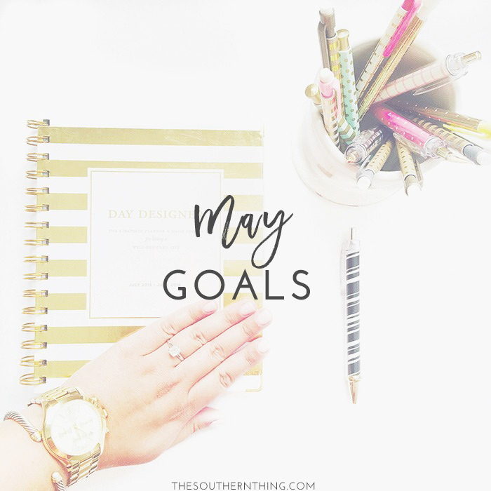 May Goals
