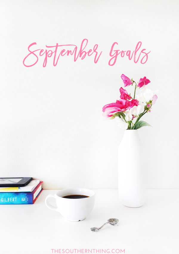 September Goals