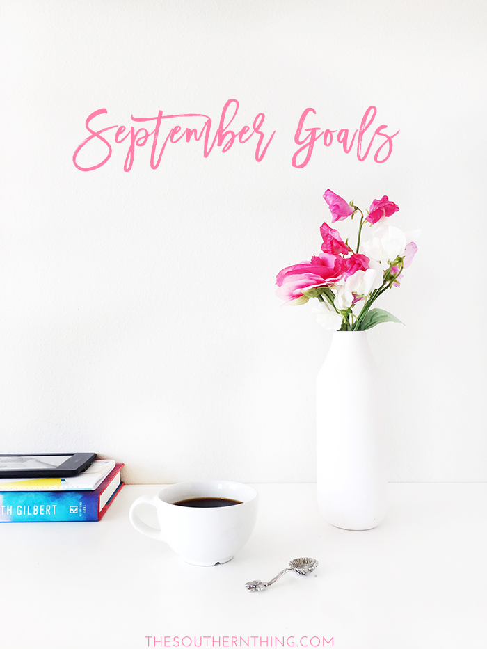 September Goals