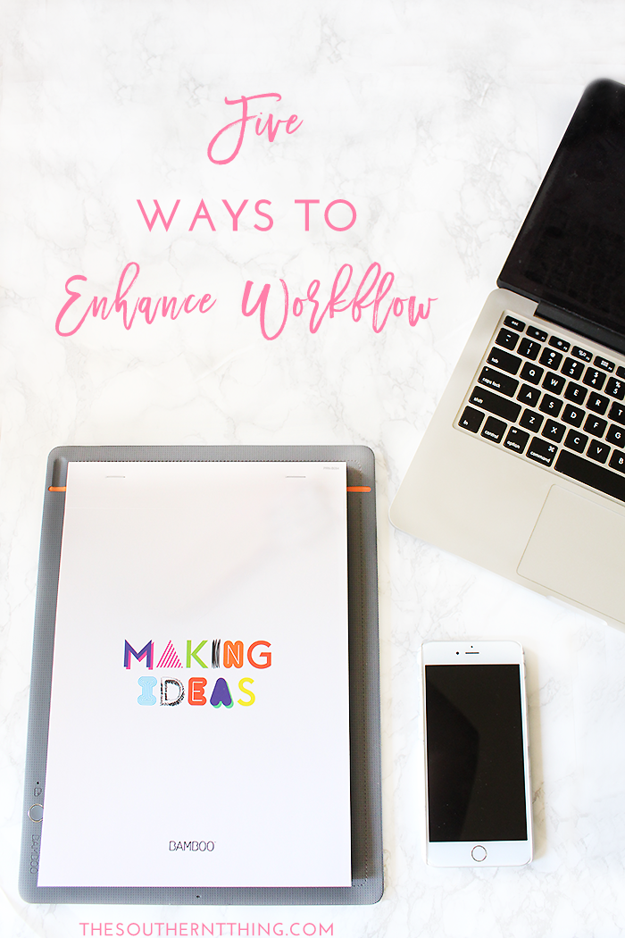 ways to enhance workflow