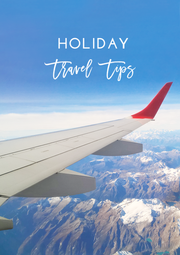 Holiday Travel Tips
