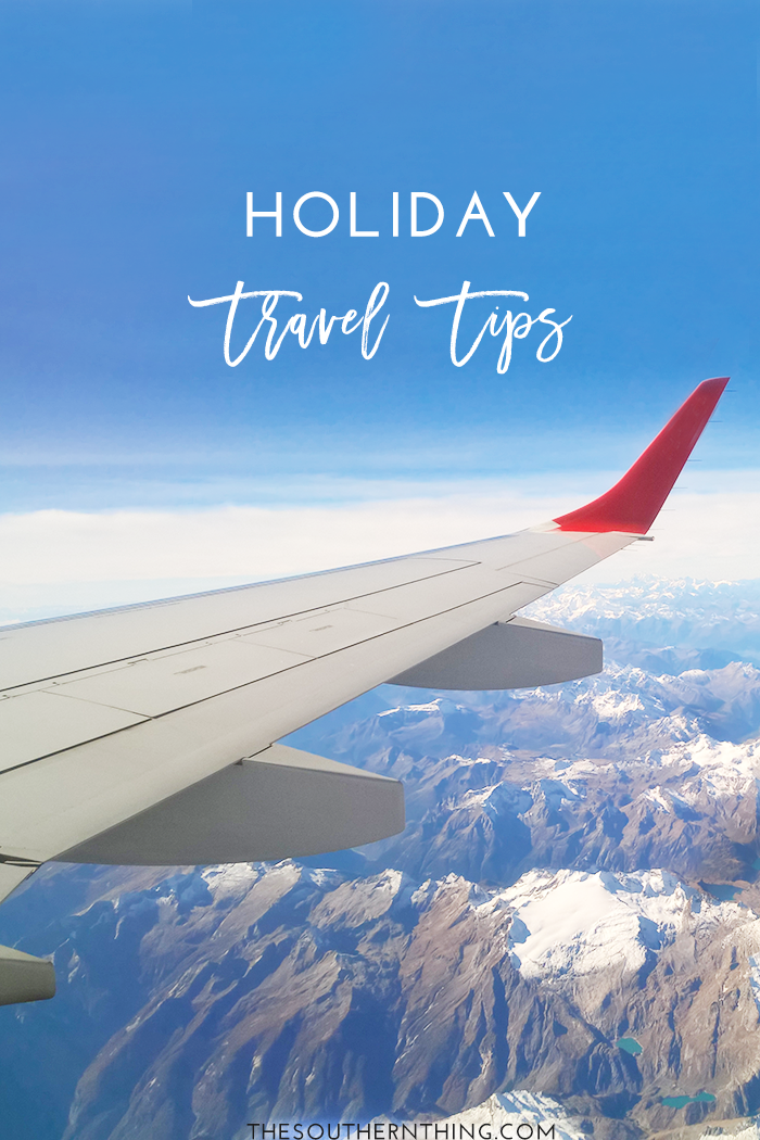 Holiday Travel Tips