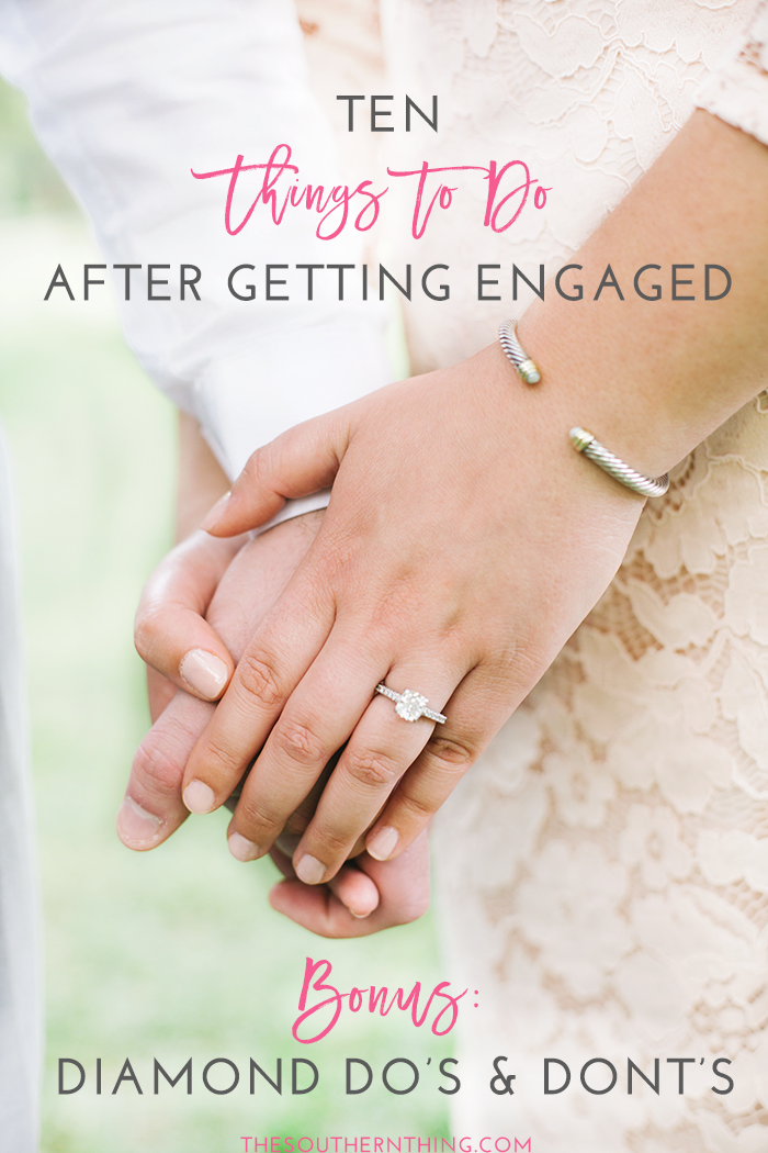 10 Things to Do After Getting Engaged + Bonus Guide on How to Clean Your Engagement Ring: Diamond Do's + Dont's