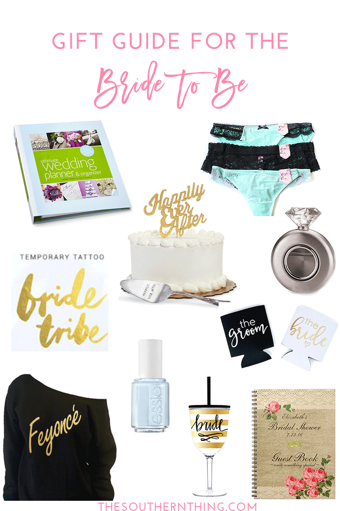 Gift Guide for the Bride to Be | Wedding, Bachelorette and Bridal Shower Gift Ideas