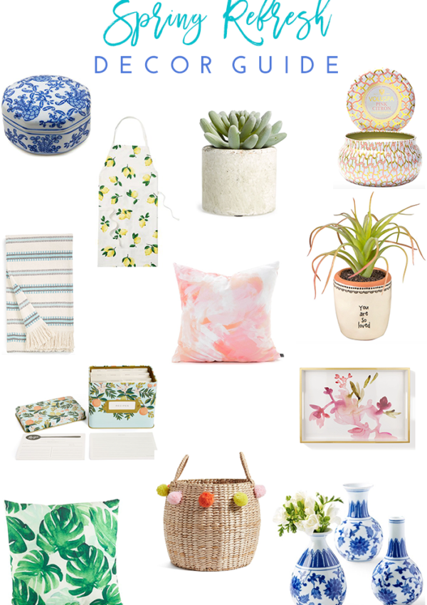 Spring Refresh Home Decor Guide