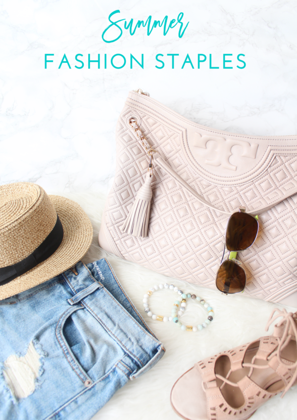 Favorite Summer Fashion Staples