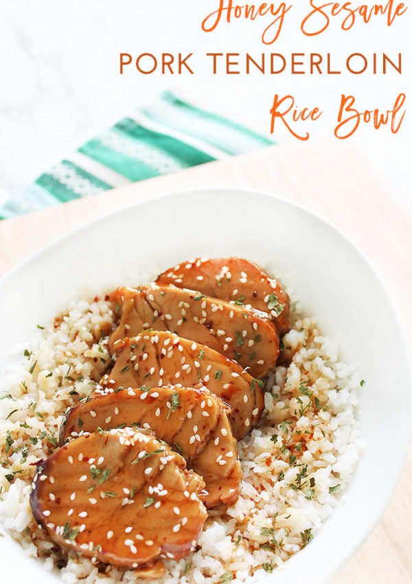 Honey Sesame Pork Tenderloin Rice Bowl