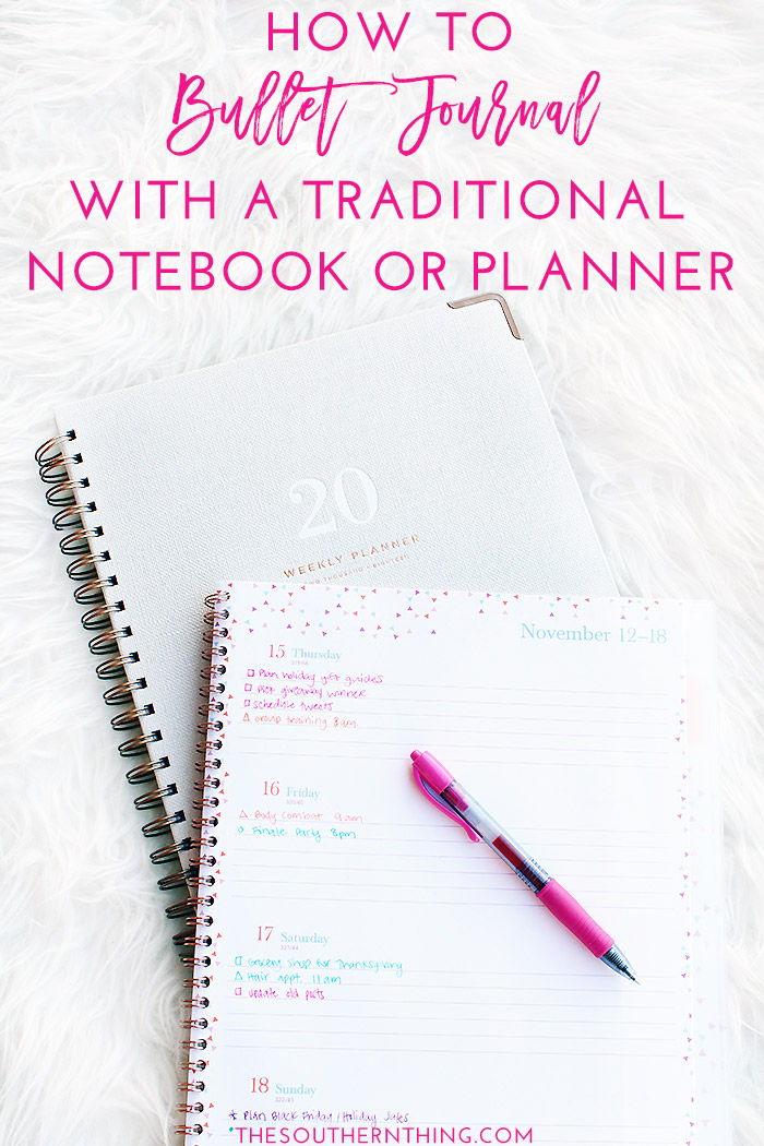 How to Bullet Journal with a Traditional Notebook or Planner