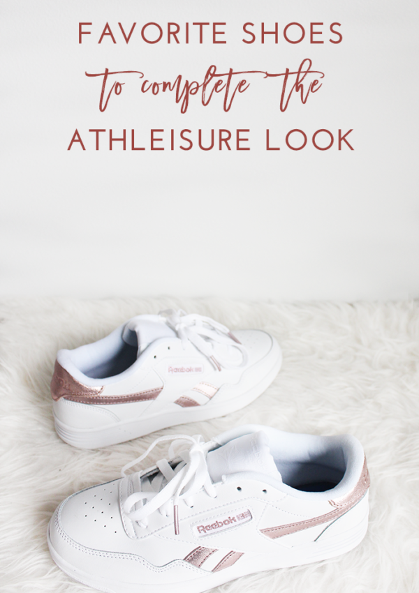 Favorite Shoes to Complete the Athleisure Look