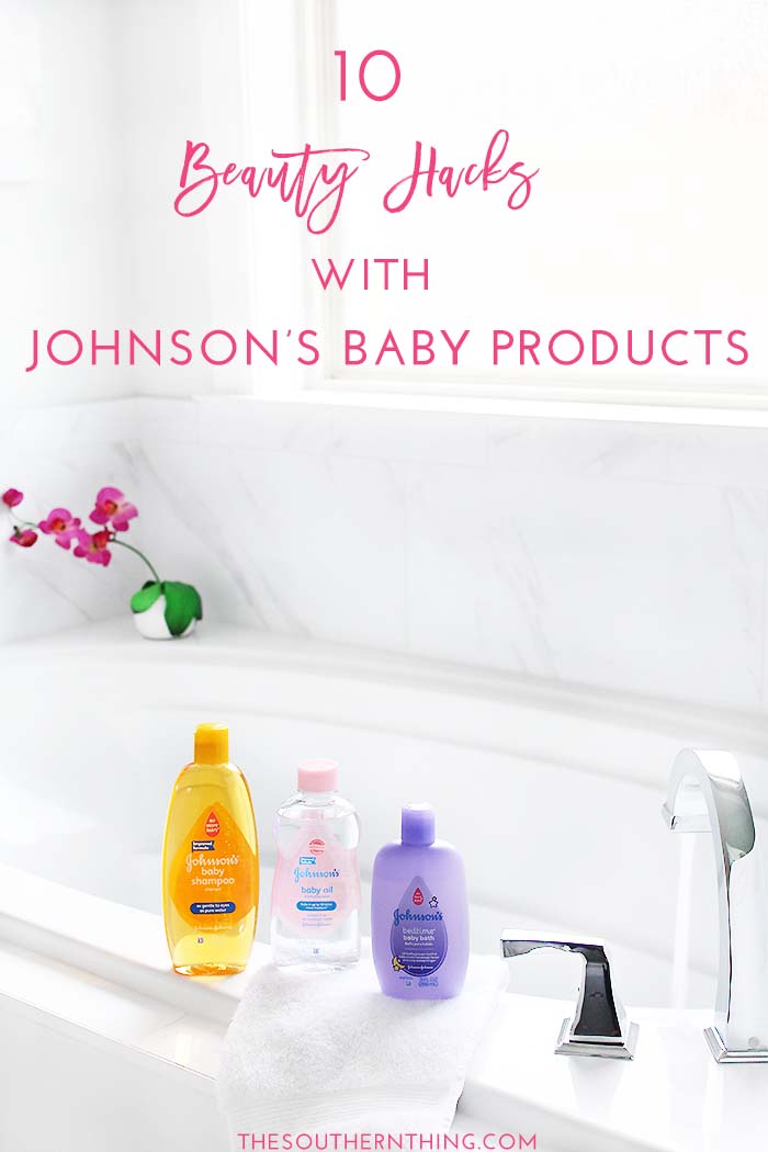 10 Beauty Hacks with Johnson's Baby Products: Everyday Uses for Johnson's Products