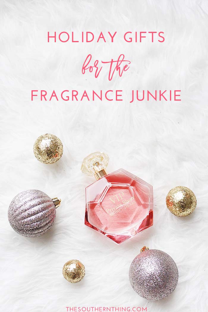 Holiday Gifts for the Fragrance Junkie