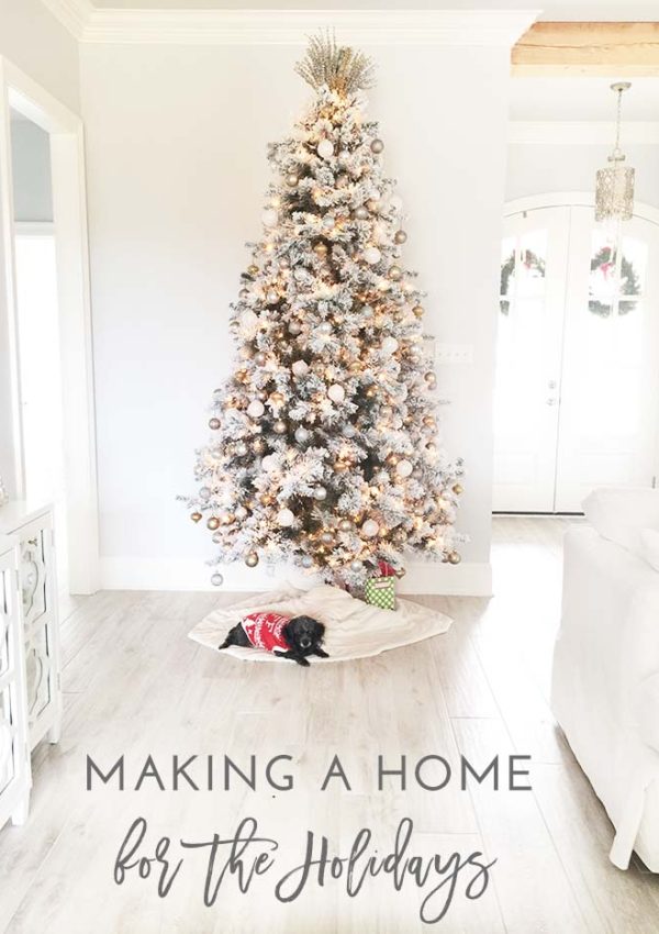 Making a Home for the Holidays