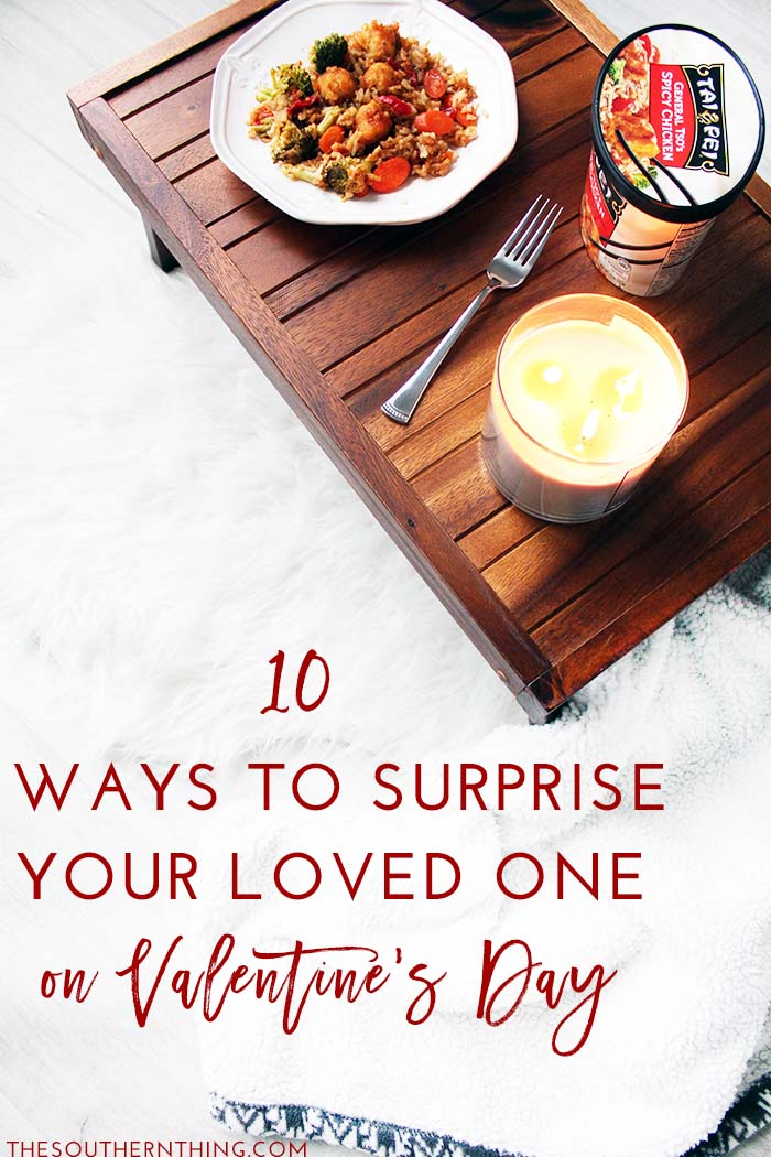 10 Ways to Surprise Your Loved One on Valentine's Day