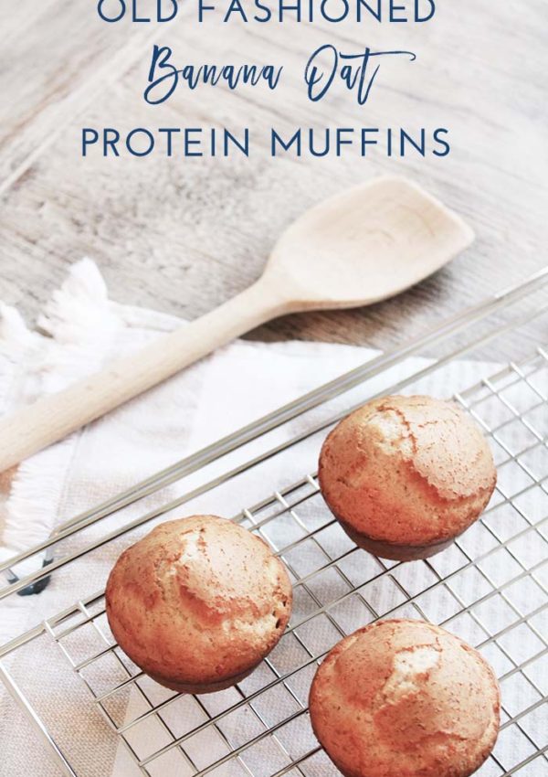 Old Fashioned Banana Oat Protein Muffins