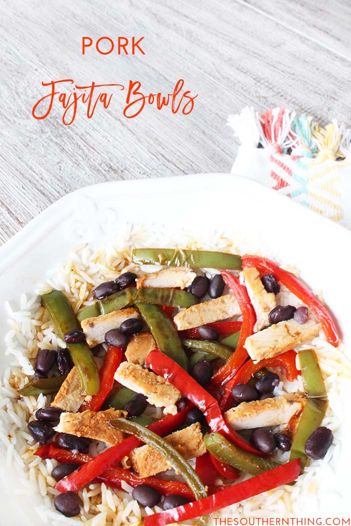 PORK FAJITA BOWLS RECIPE