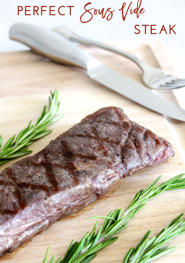 Perfect Sous Vide Steak Recipe