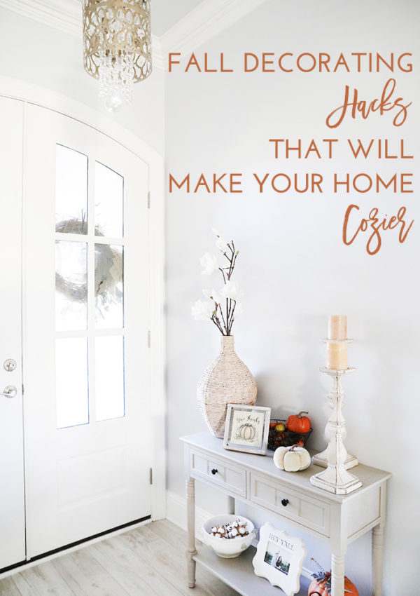 Fall Home Tour & Decorating Hacks That Will Make Your Home Cozier