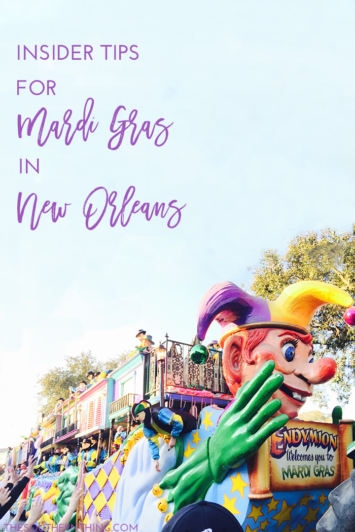 Insider Tips for Mardi Gras in New Orleans : What You Need to Know Before You Go