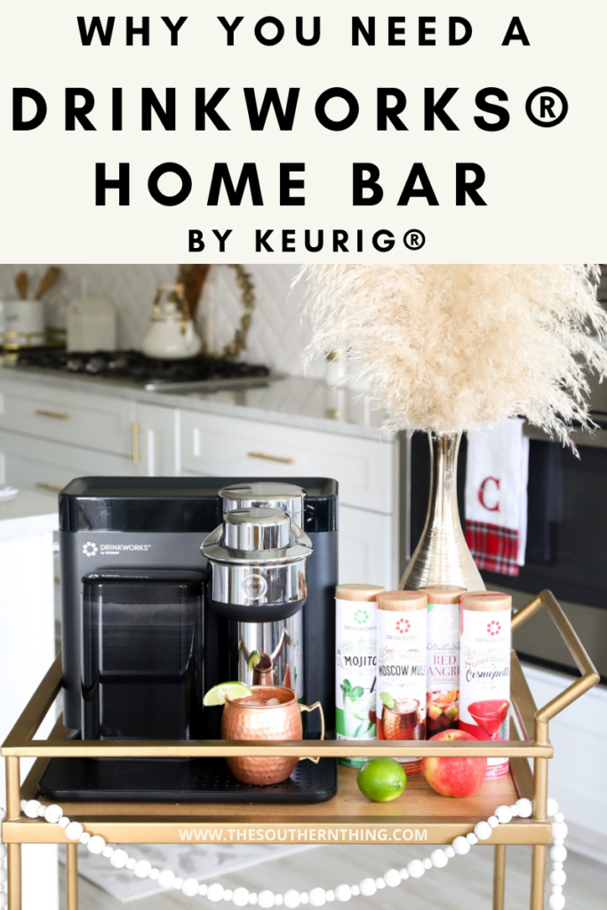 Why You Need a Drinkworks Home Bar by Keurig