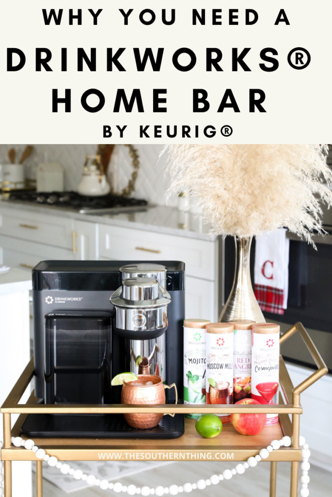 Drinkworks Home Bar by Keurig Review - The Southern Thing